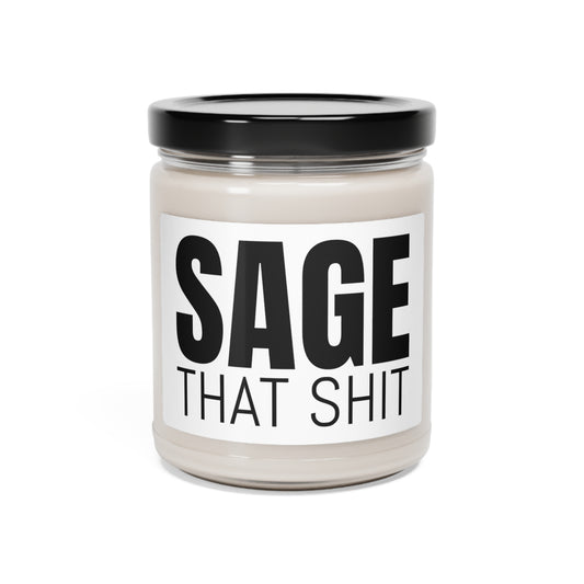 Sage That S--- | White Sage and Lavender Scented Soy Candle, 9oz