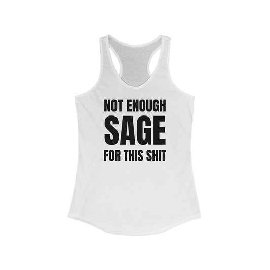 Not Enough Sage Women's Ideal Racerback Tank