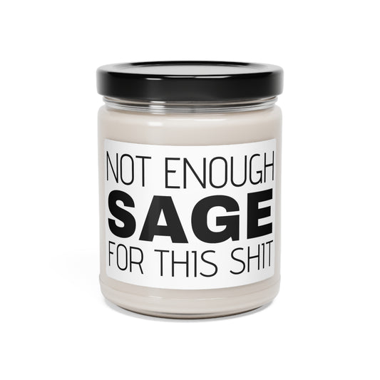 Not Enough Sage | White Sage & Lavender Scented Soy Candle, 9oz