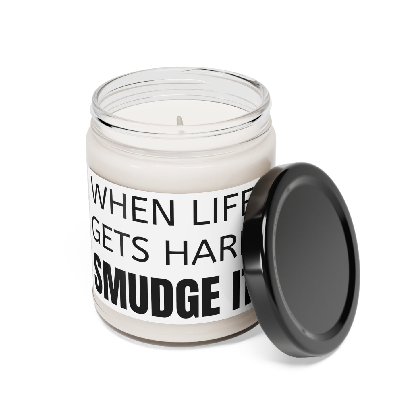 When Life Gets Hard | Sage and Lavender Scented Soy Candle, 9oz