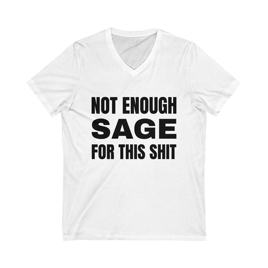 Not Enough Sage Unisex Jersey Short Sleeve V-Neck Tee